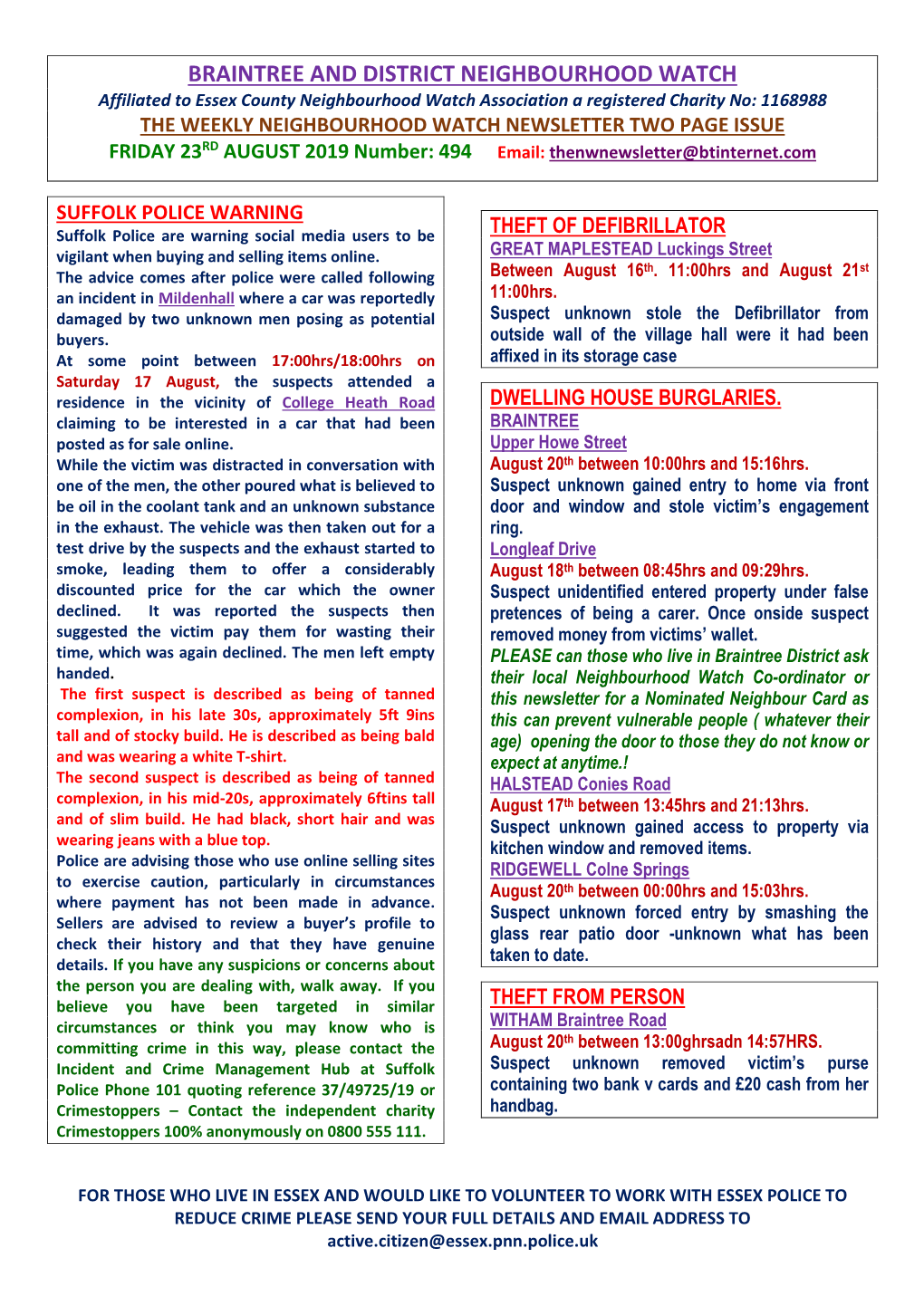 NEWSLETTER TWO PAGE ISSUE FRIDAY 23RD AUGUST 2019 Number: 494 Email: Thenwnewsletter@Btinternet.Com