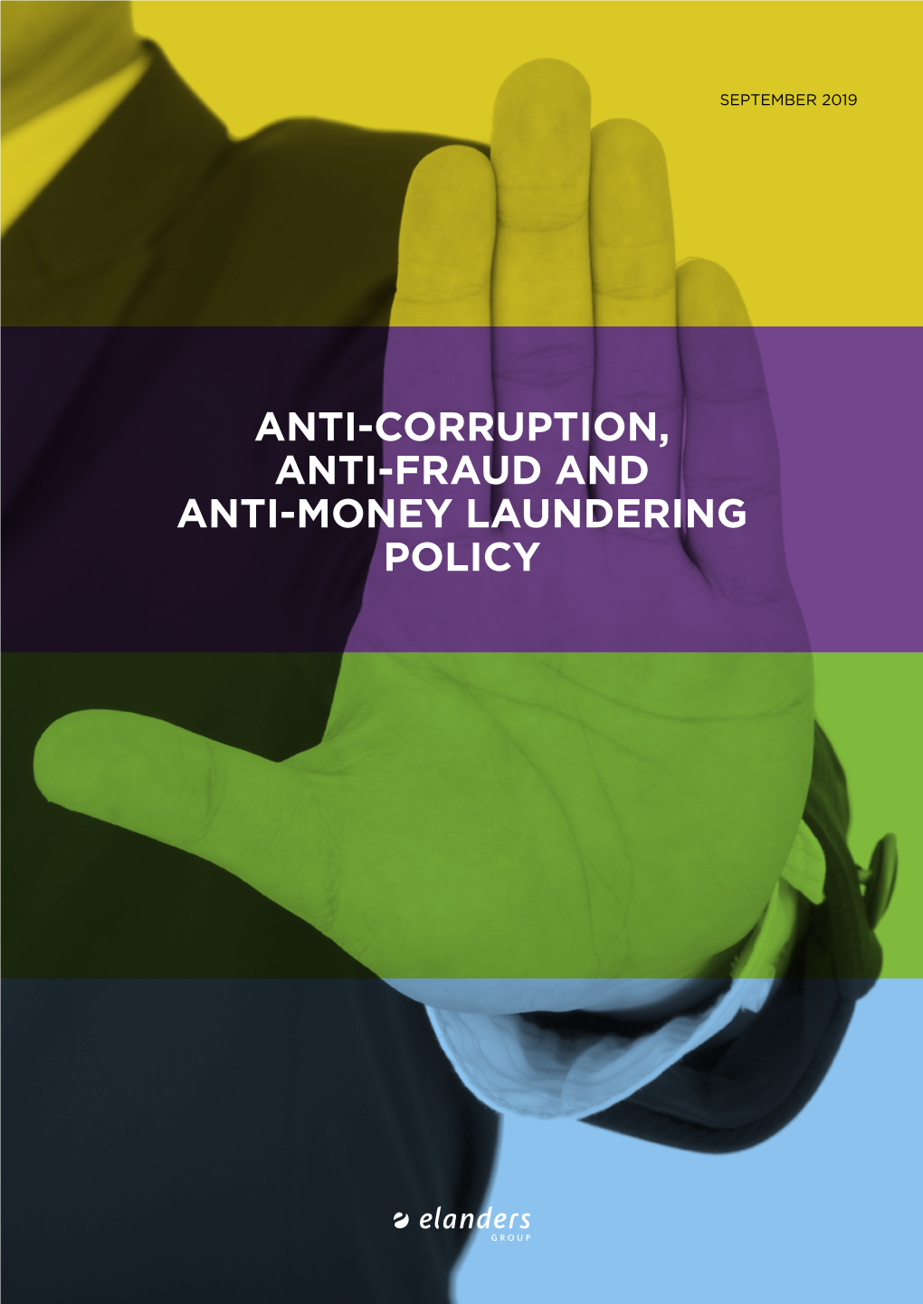 Elanders Anti-Corruption, Anti-Fraud and Anti-Money Laundering Policy