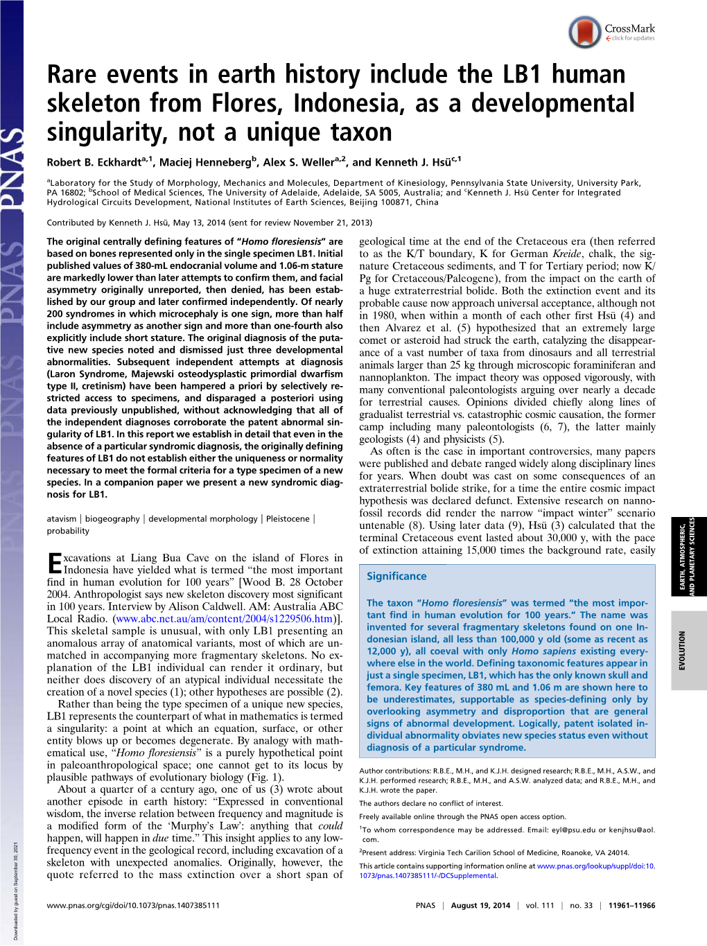 Rare Events in Earth History Include the LB1 Human Skeleton from Flores, Indonesia, As a Developmental Singularity, Not a Unique Taxon