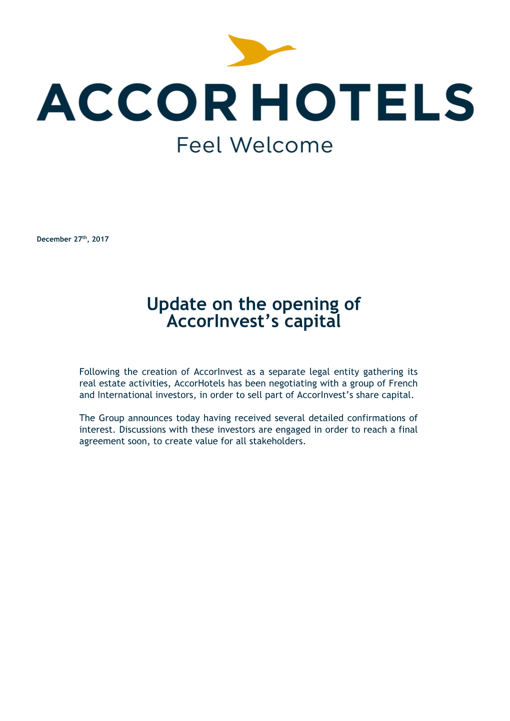 Update on the Opening of Accorinvest's Capital