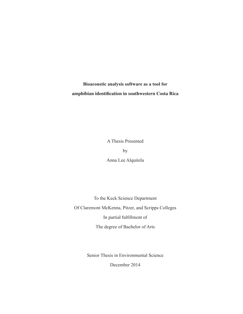 Bioacoustic Analysis Software As a Tool for Amphibian Identification in Southwestern Costa Rica