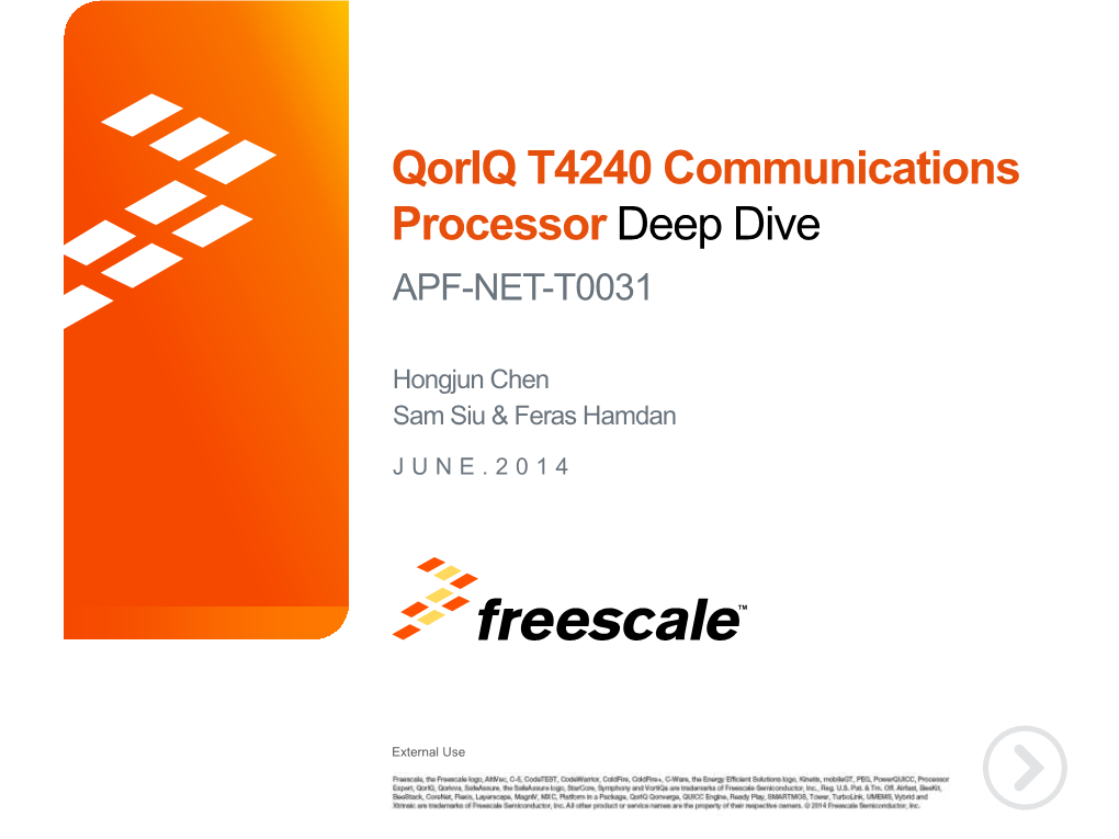 Qoriq T4240 Communications Processor Deep Dive APF-NET-T0031