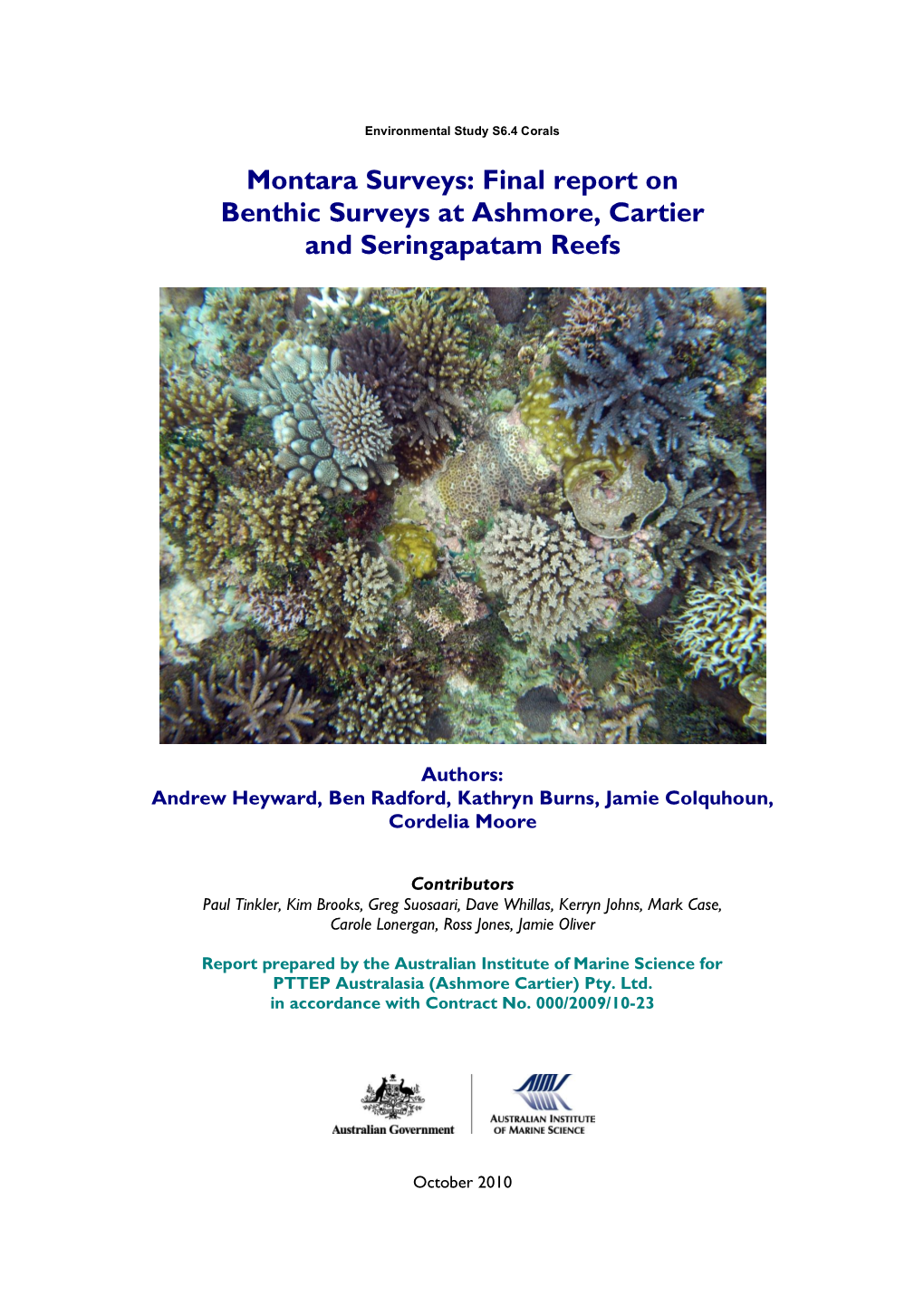 Montara Surveys: Final Report on Benthic Surveys at Ashmore, Cartier and Seringapatam Reefs