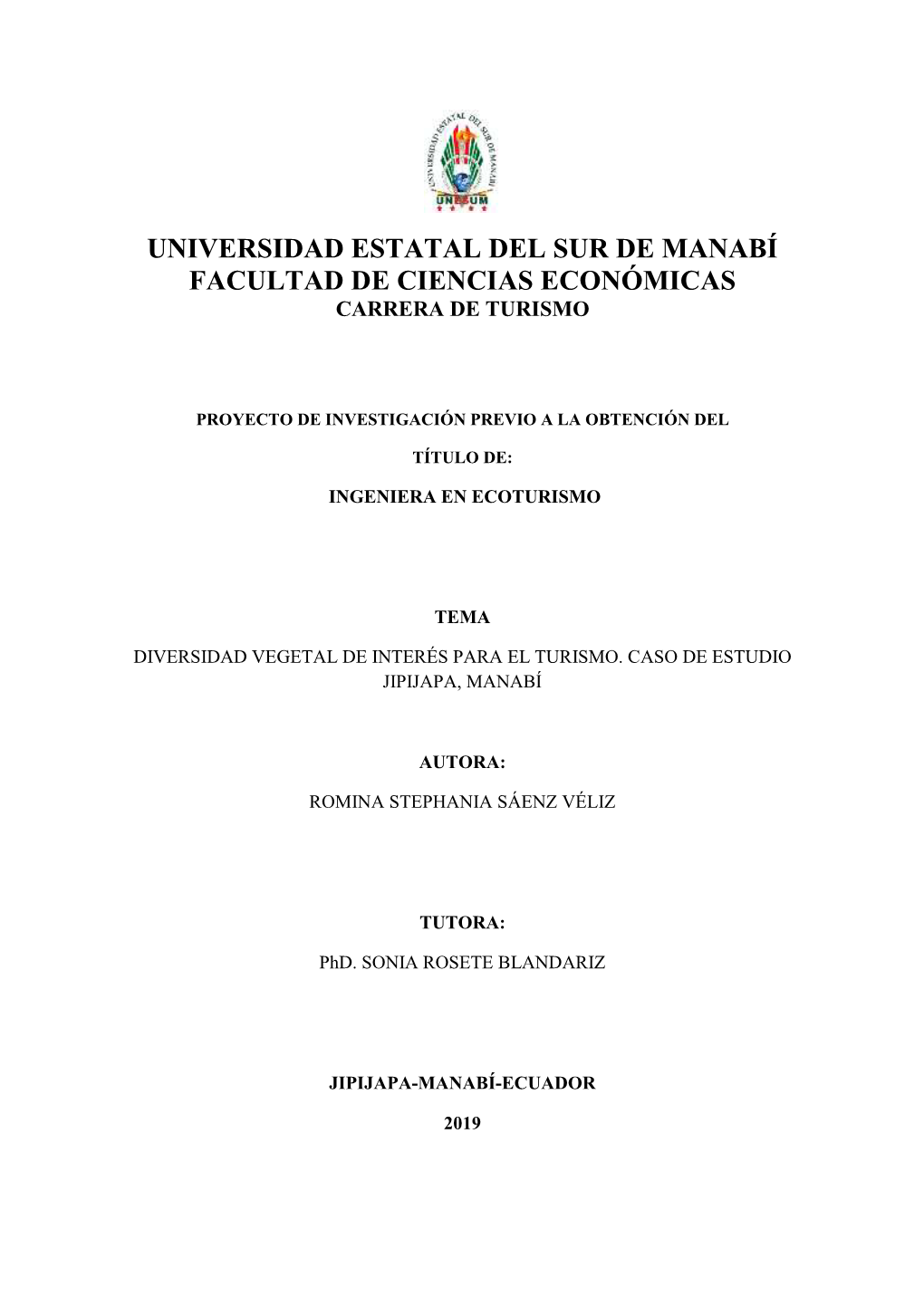 Universidad Estatal Del Sur De Manabí Facultad De Ciencias Económicas Carrera De Turismo