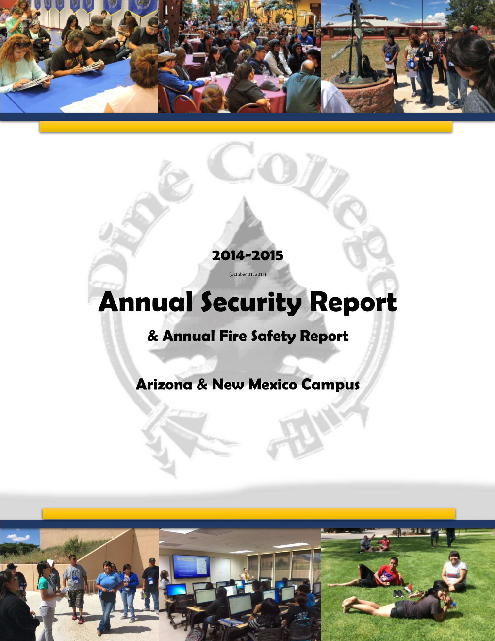 Annual Security Report & Annual Fire Safety Report