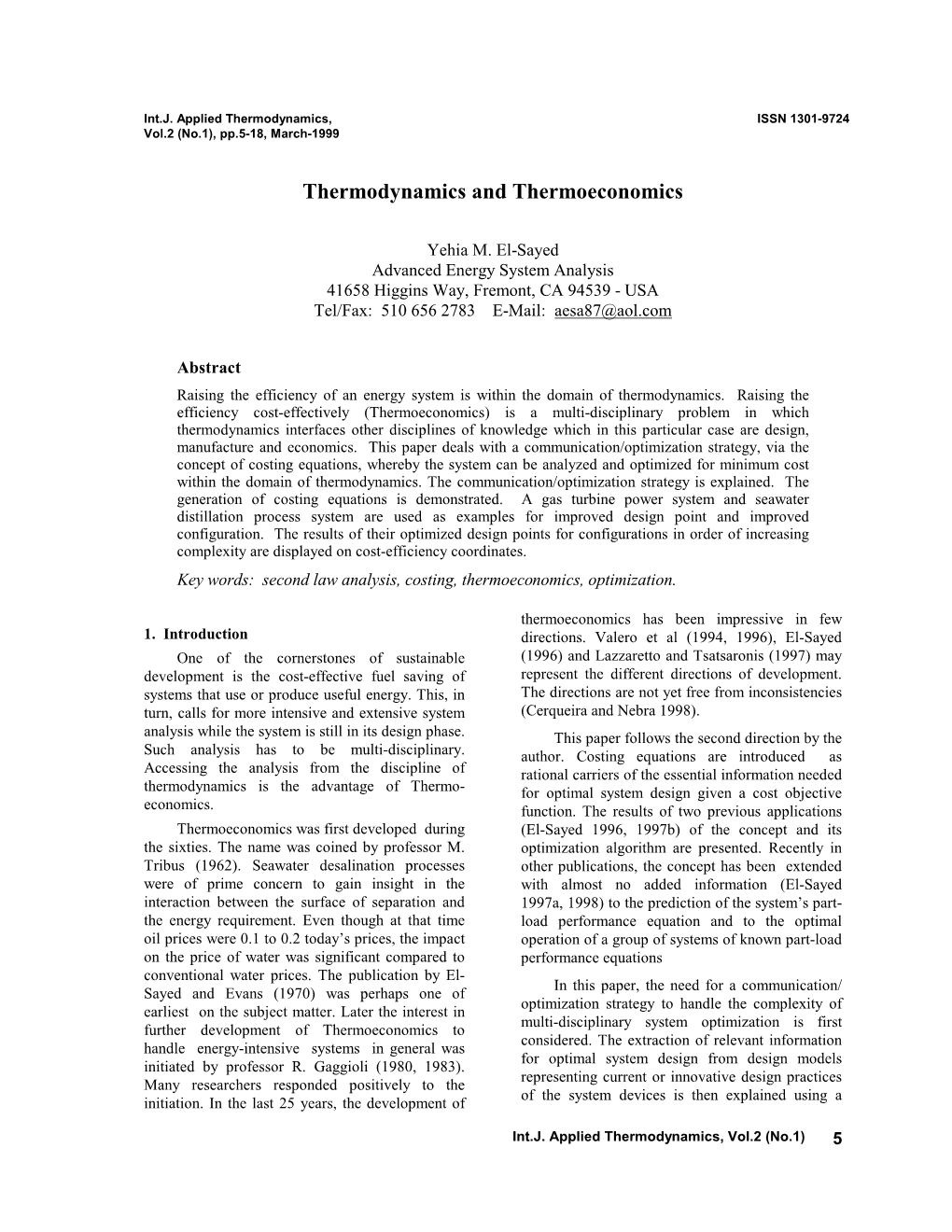 Thermodynamics and Thermoeconomics