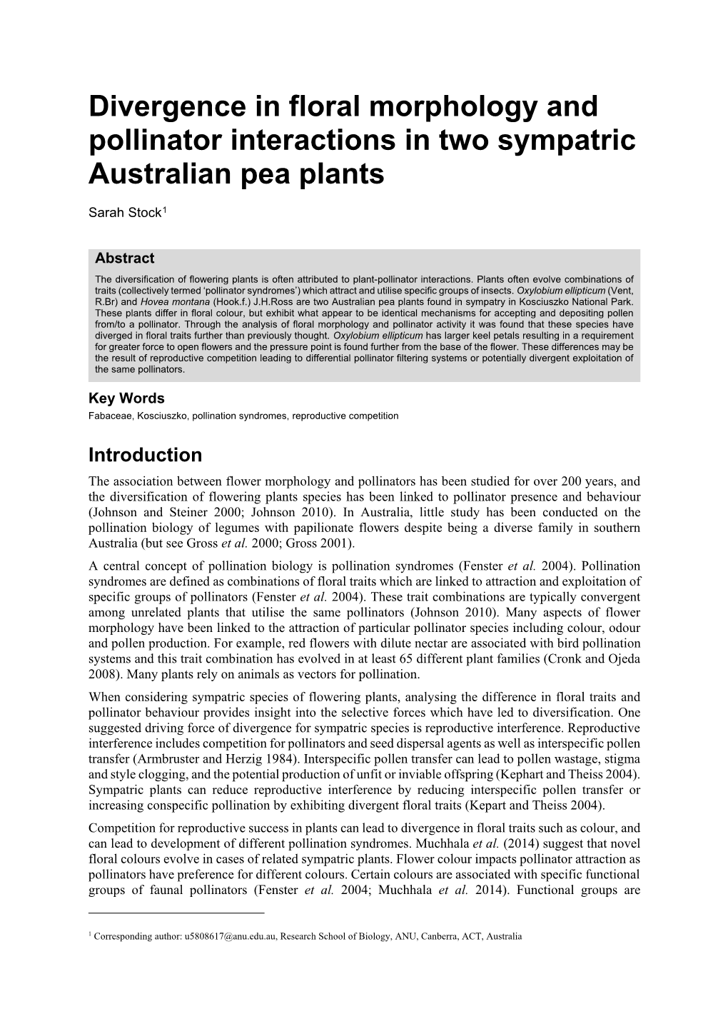 Divergence in Floral Morphology and Pollinator Interactions in Two Sympatric Australian Pea Plants