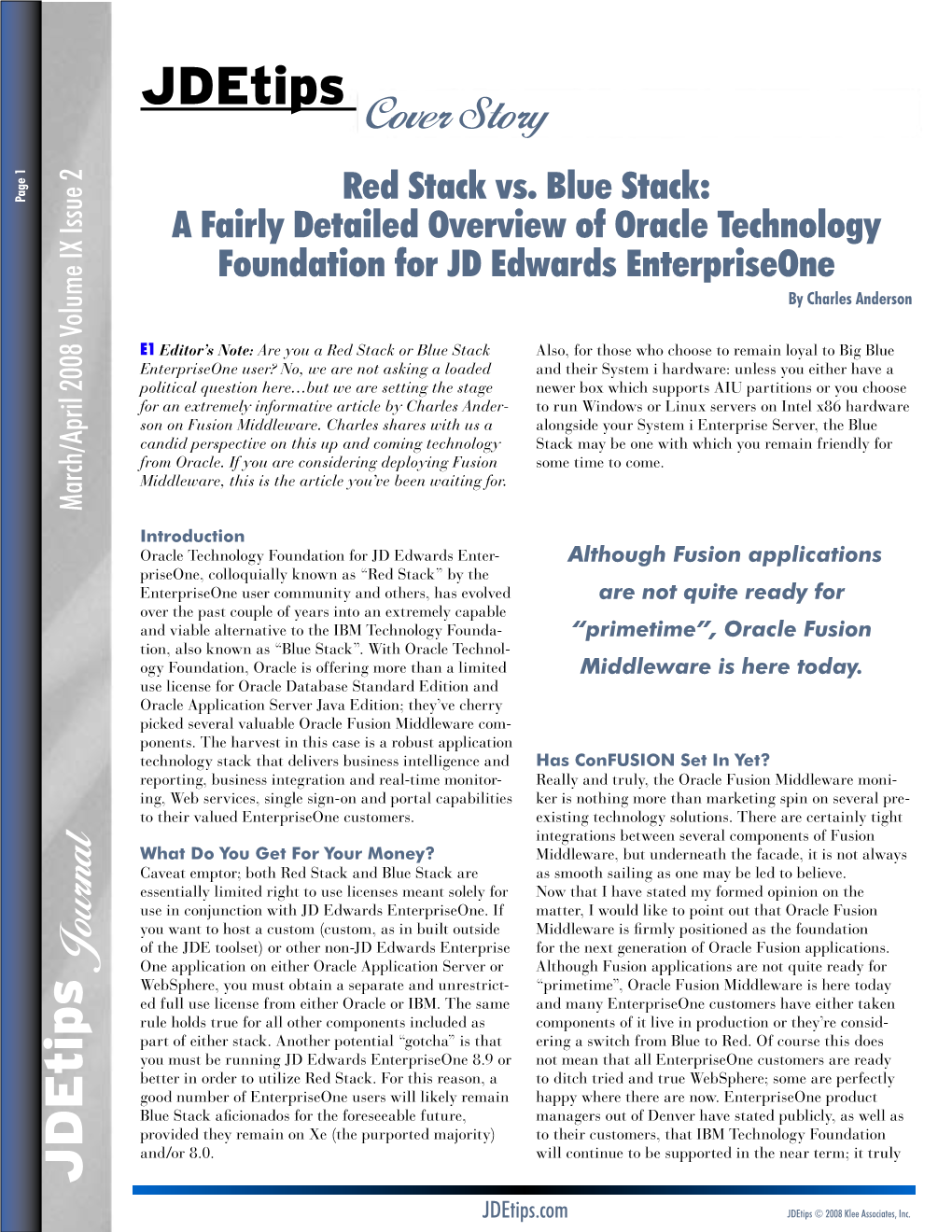 Red Stack Vs. Blue Stack: a Fairly Detailed Overview of Oracle Technology Foundation for JD Edwards Enterpriseone