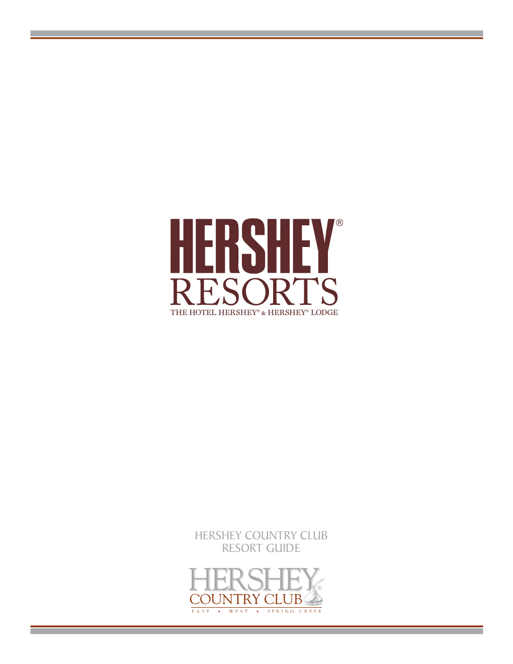 HERSHEY COUNTRY CLUB RESORT GUIDE Hershey Country Club