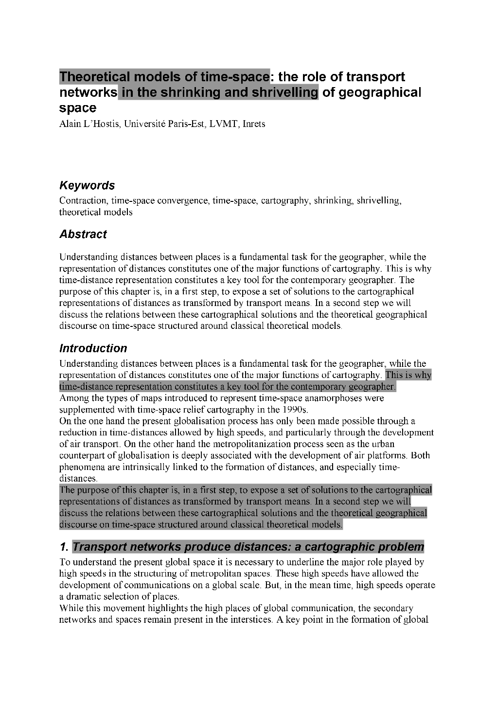 Theoretical Models of Time-Space: the Role of Transport Networks in The