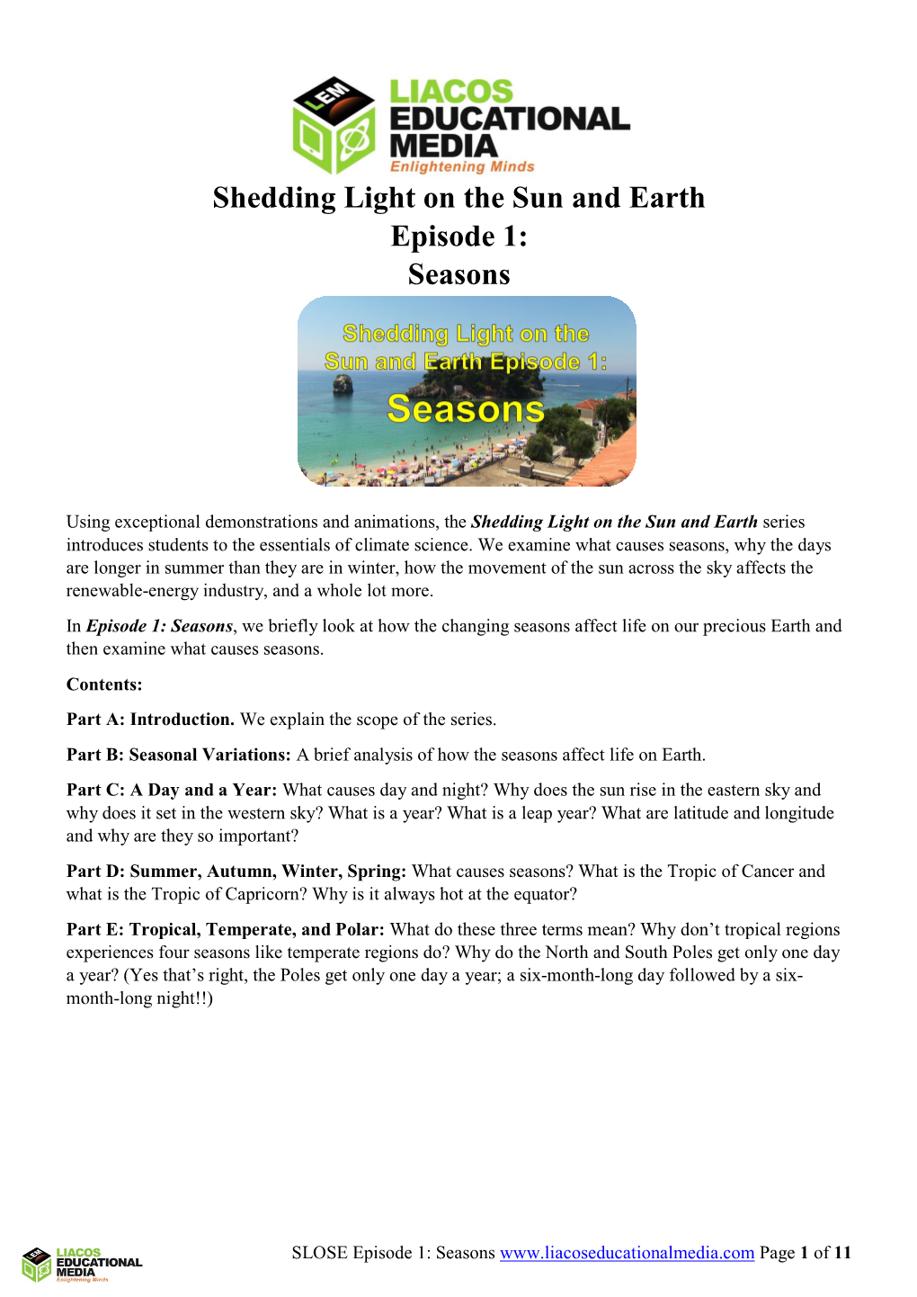 Shedding Light on the Sun and Earth Episode 1: Seasons