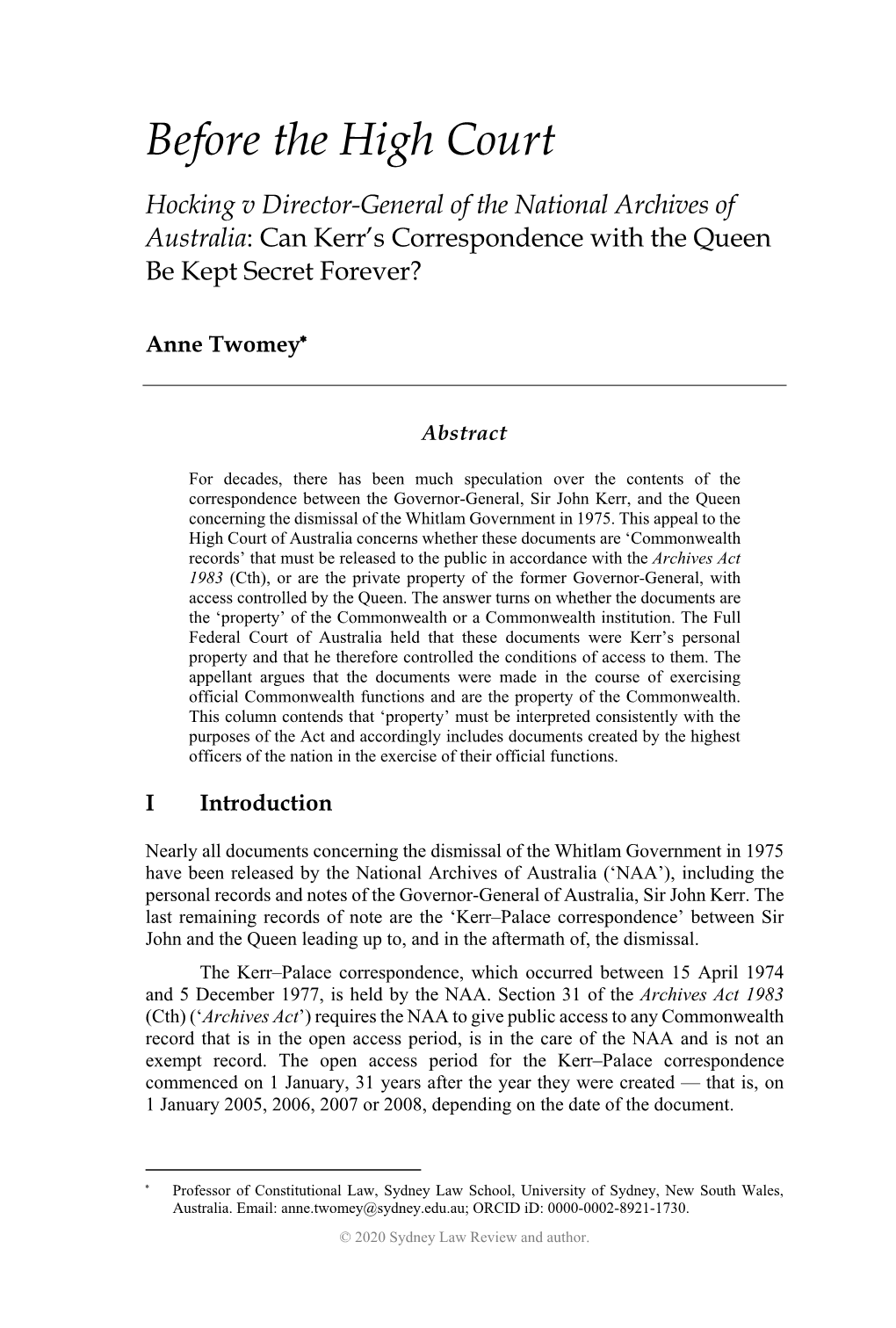 Before the High Court Hocking V Director-General of the National Archives of Australia: Can Kerr’S Correspondence with the Queen Be Kept Secret Forever?