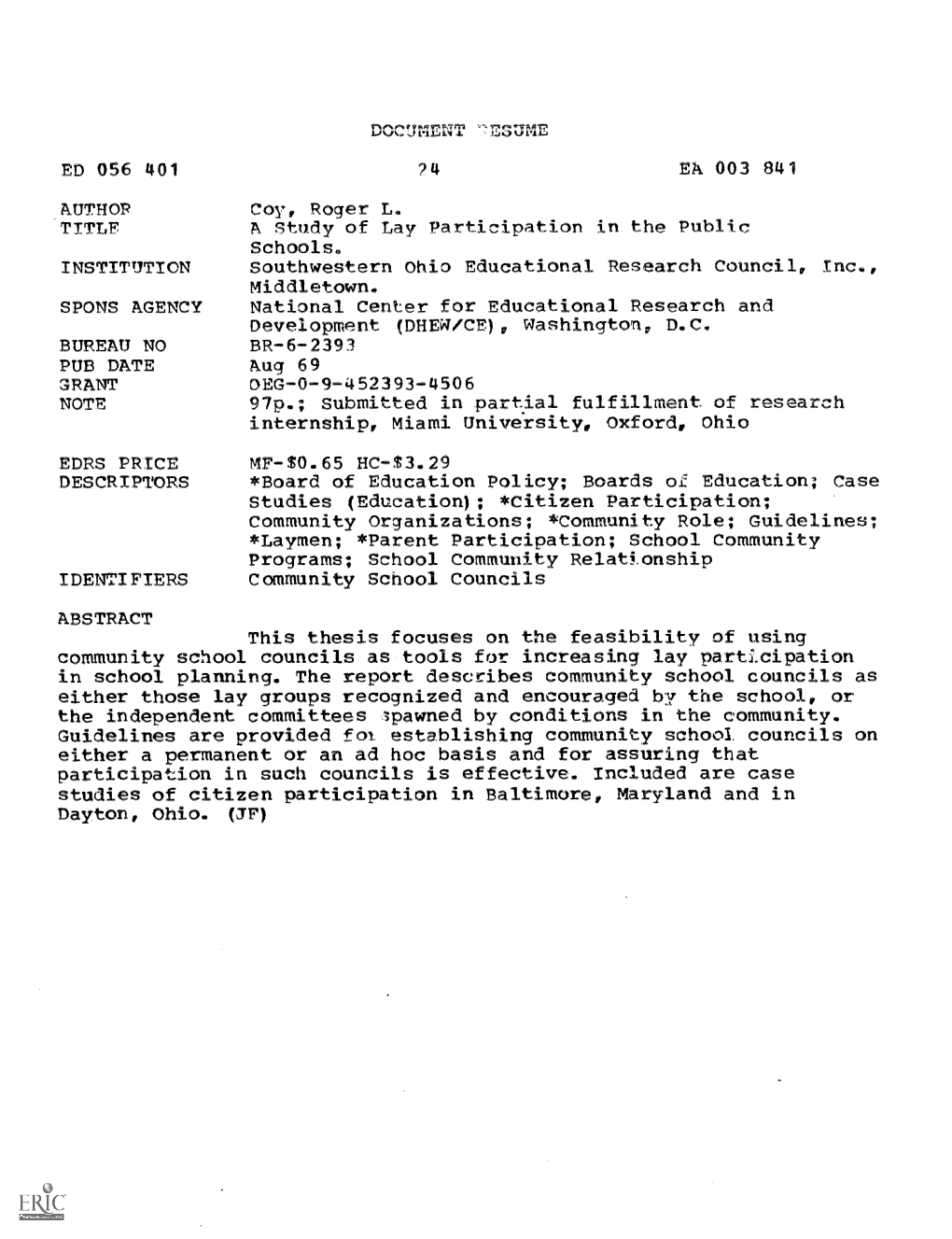 INSTITUTION SPONS AGENCY BUREAU NO PUB DATE EDRS PRICE DESCRIPTORS ABSTRACT a Study of Lay Participation in the Public Southwest