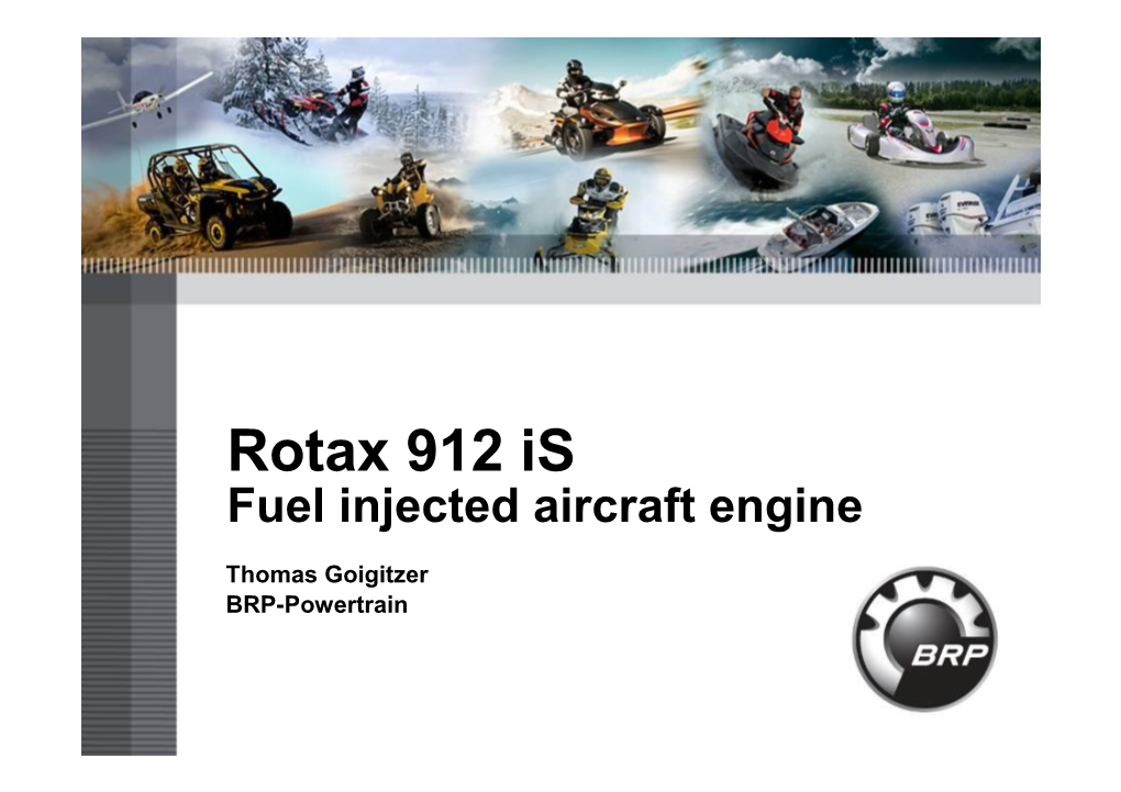 Rotax 912 Is Fuel Injected Aircraft Engine