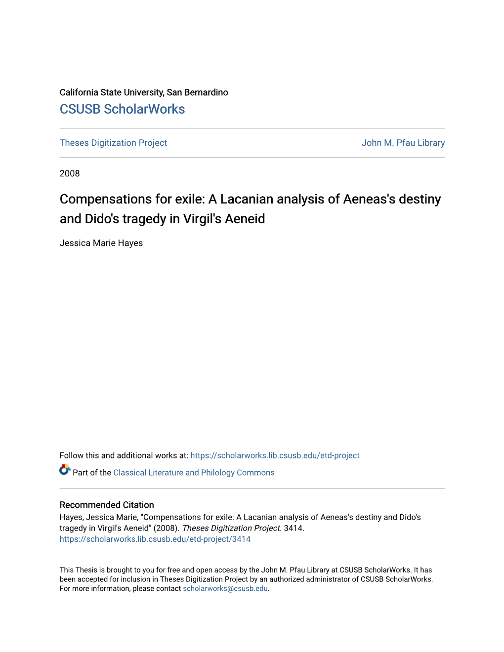 A Lacanian Analysis of Aeneas's Destiny and Dido's Tragedy in Virgil's Aeneid