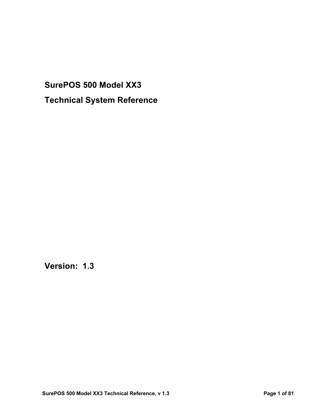 Surepos 500 Model XX3 Technical System Reference Version