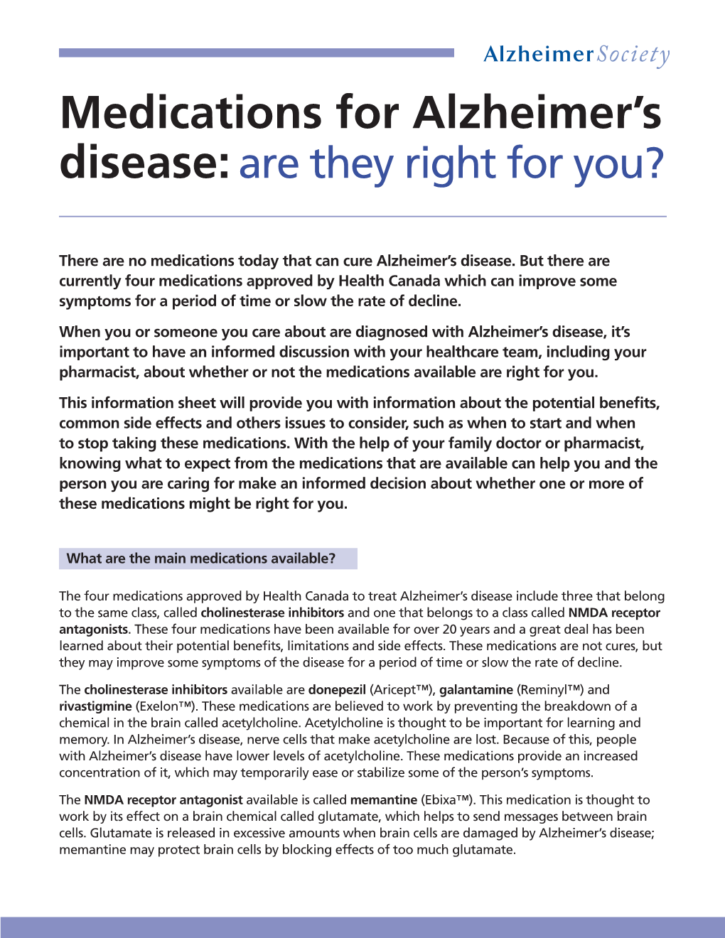 Medications for Alzheimer's Disease: Are They Right for You?