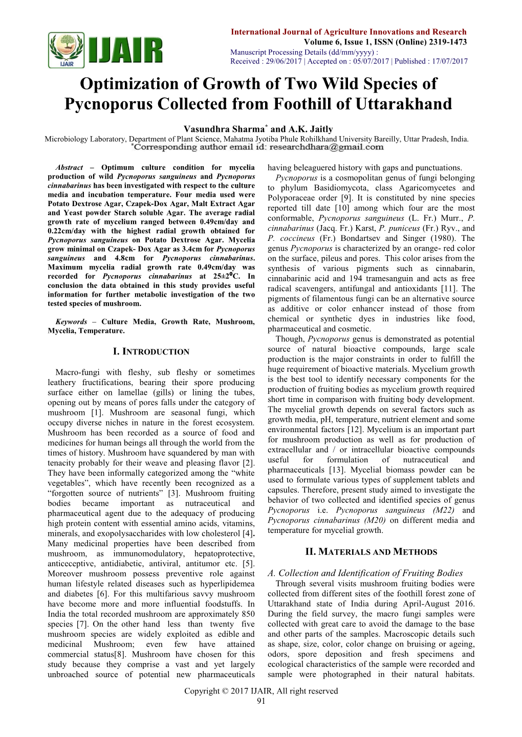 Optimization of Growth of Two Wild Species of Pycnoporus Collected from Foothill of Uttarakhand