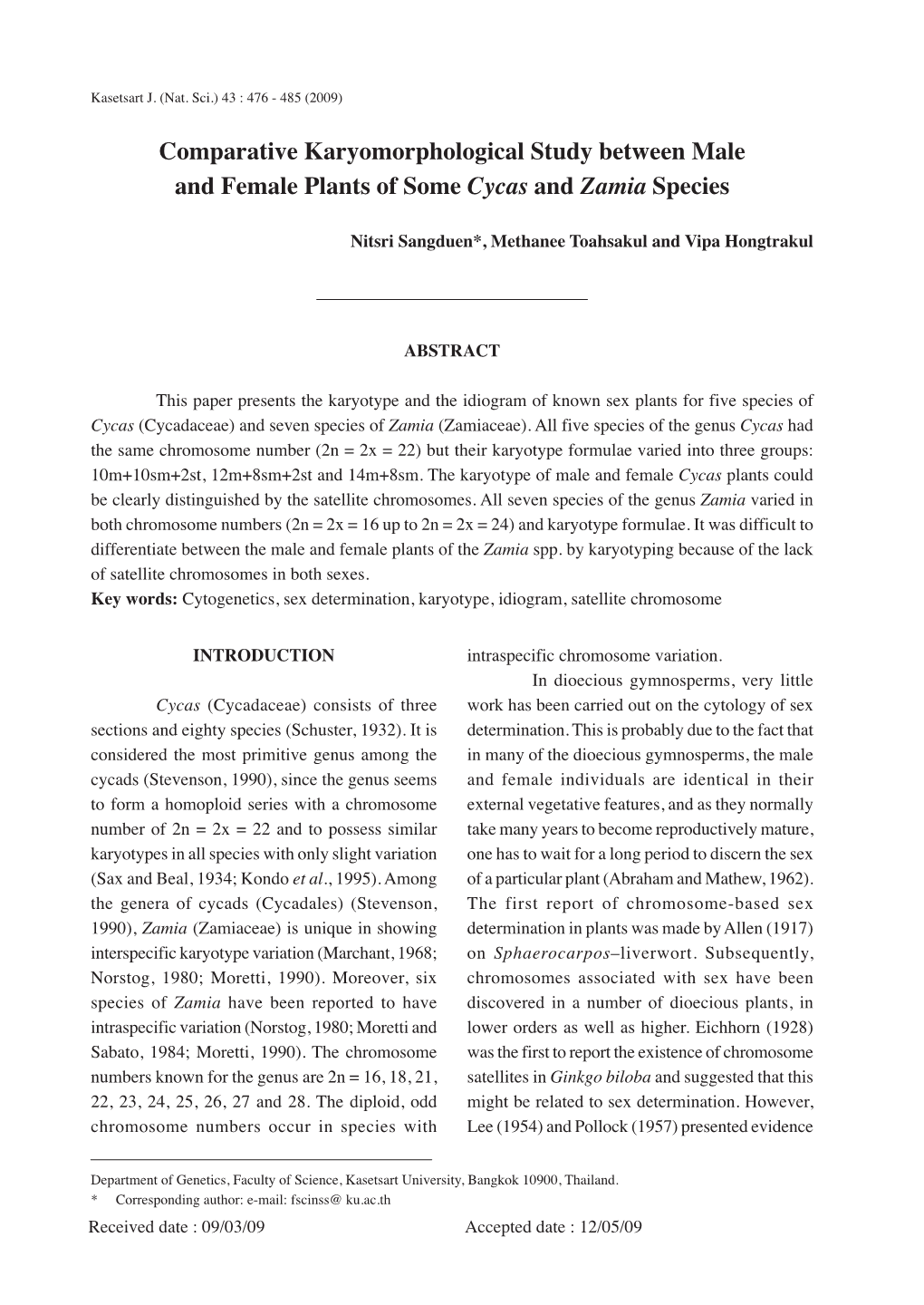 Comparative Karyomorphological Study Between Male and Female Plants of Some Cycas and Zamia Species