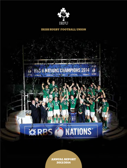 Annual Report 2013/2014 Irish Rugby Football Union