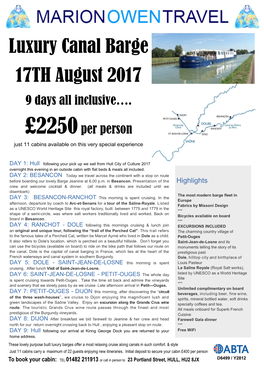 Luxury Canal Barge 17TH August 2017 9 Days All Inclusive…