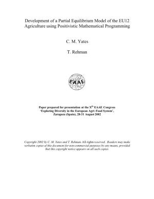 Development of a Partial Equilibrium Model of the EU12 Agriculture Using Positivistic Mathematical Programming