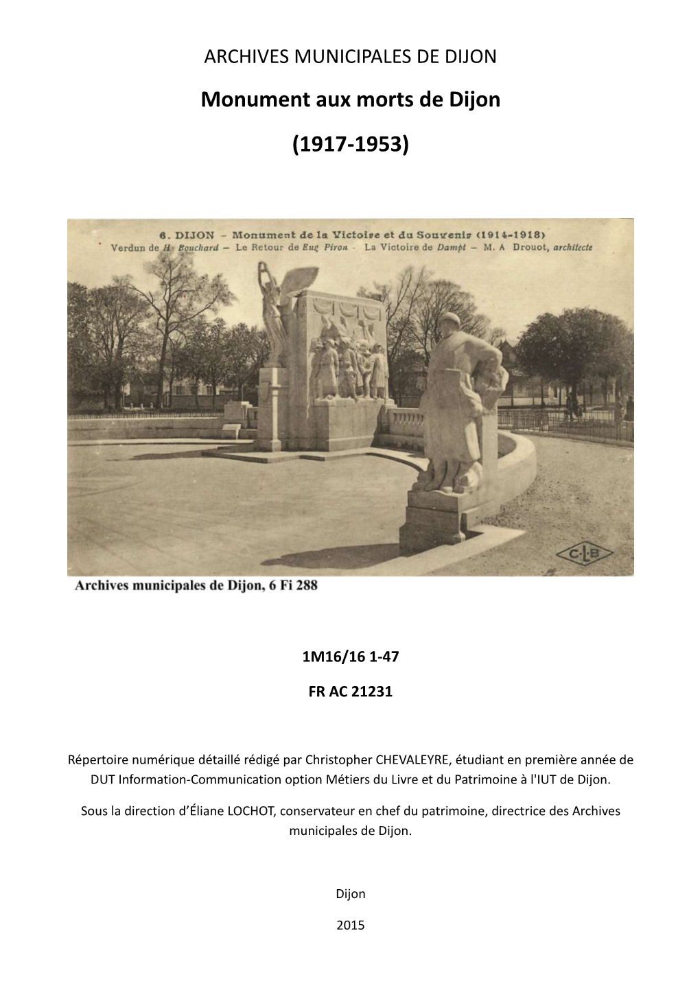 Monument Aux Morts De Dijon (1917-1953)