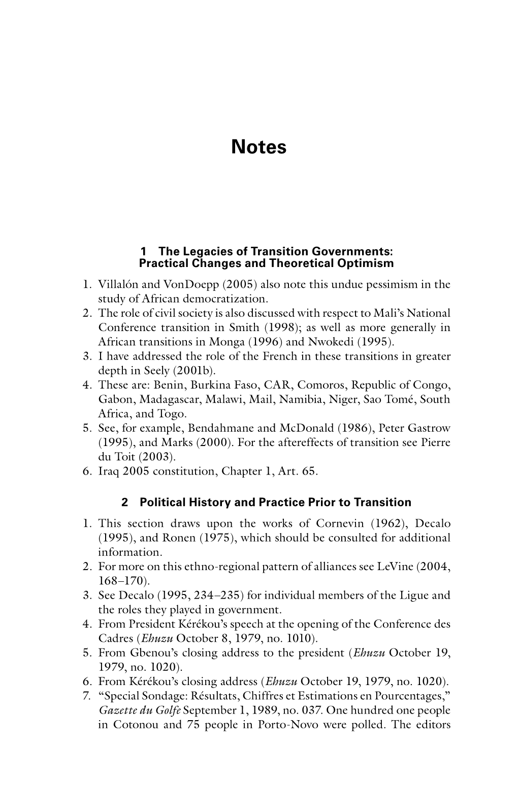 1 the Legacies of Transition Governments: Practical Changes and Theoretical Optimism 1