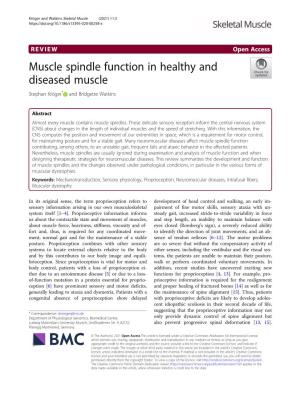 VIEW Open Access Muscle Spindle Function in Healthy and Diseased Muscle Stephan Kröger* and Bridgette Watkins