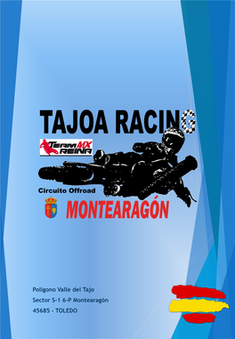 Circuito Tajoa Racing Montearagón Esta Ubicado En El Polígono Industrial Valle Del Tajo, Km