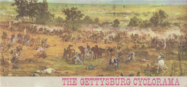 THE GETTYSBURG CYCLORAMA' Eyouareabour : to Experiencethe Sights Ever Since