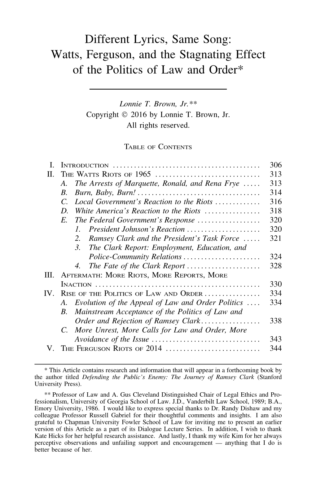 Different Lyrics, Same Song: Watts, Ferguson, and the Stagnating Effect of the Politics of Law and Order*