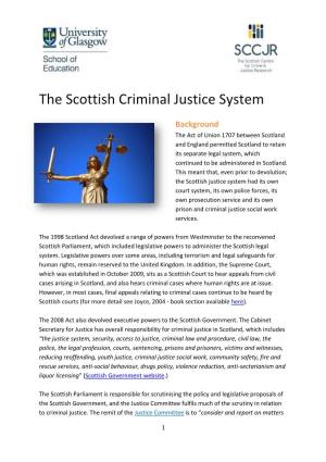 The Scottish Criminal Justice System