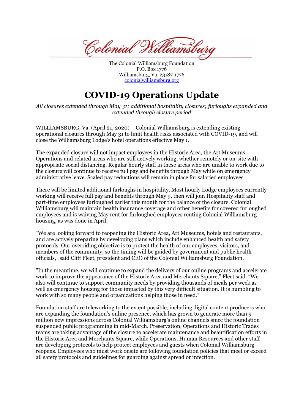 COVID-19 Operations Update All Closures Extended Through May 31; Additional Hospitality Closures; Furloughs Expanded and Extended Through Closure Period