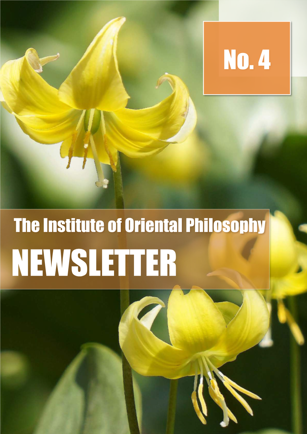 The Institute of Oriental Philosophy NEWSLETTER