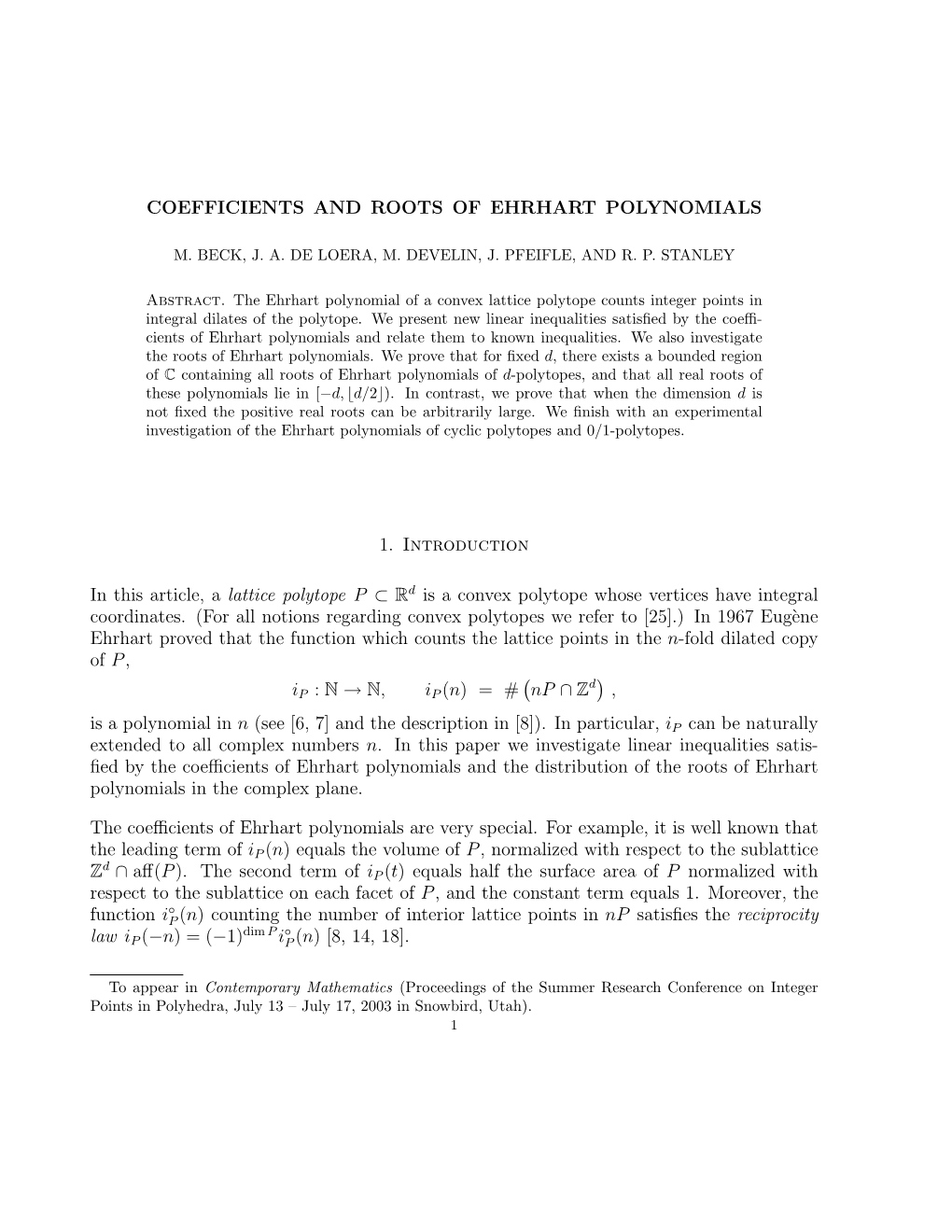 Coefficients and Roots of Ehrhart Polynomials