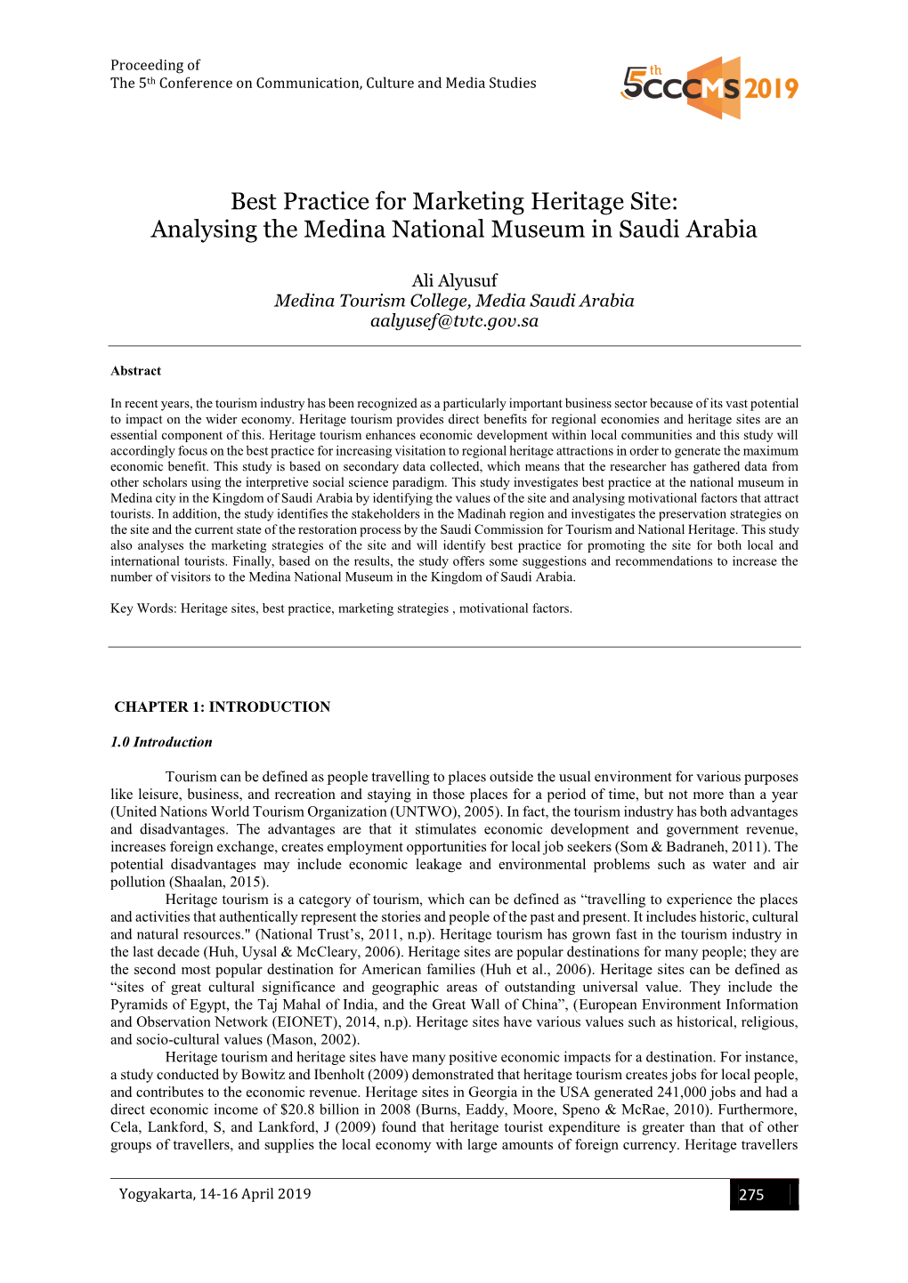 Best Practice for Marketing Heritage Site: Analysing the Medina National Museum in Saudi Arabia