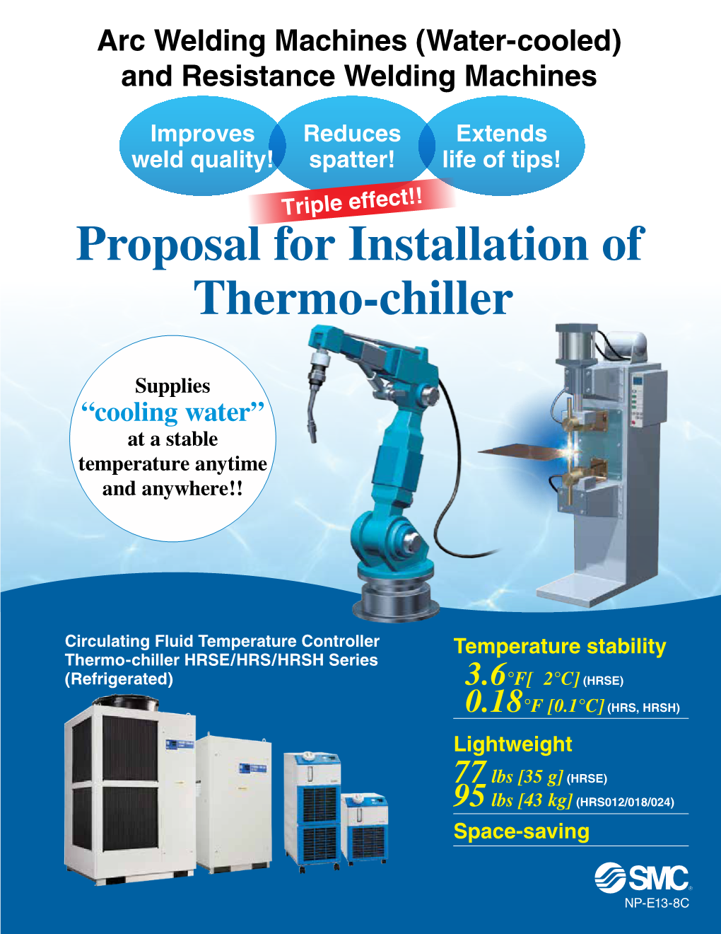 Proposal for Installation of Thermo-Chiller