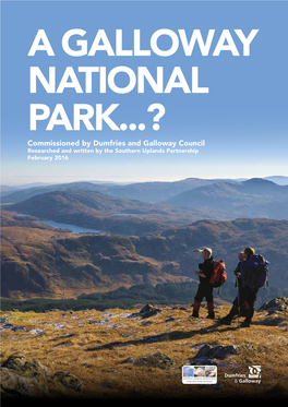 Galloway National Park Likely to of 6 on the Value of the National Park in Cover Parts of One Or More Local Authority Helping to Generate Business