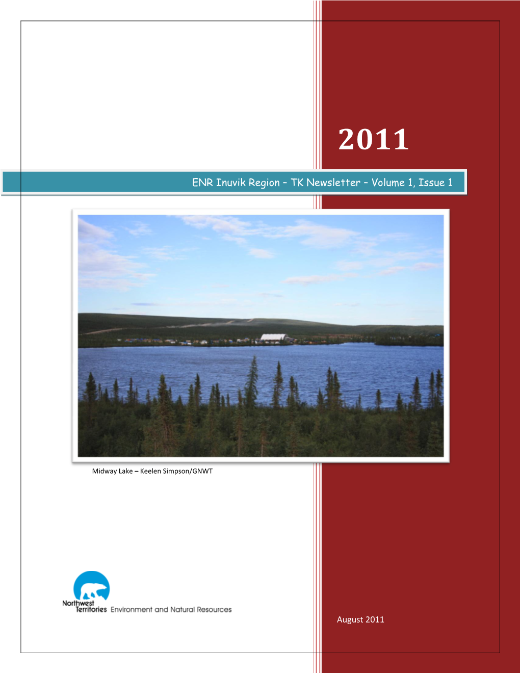 ENR Inuvik Region – TK Newsletter – Volume 1, Issue 1