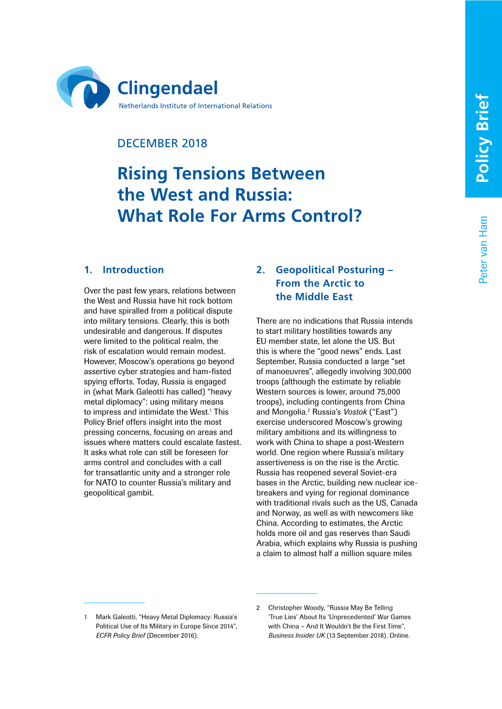 Rising Tensions Between the West and Russia: What Role for Arms