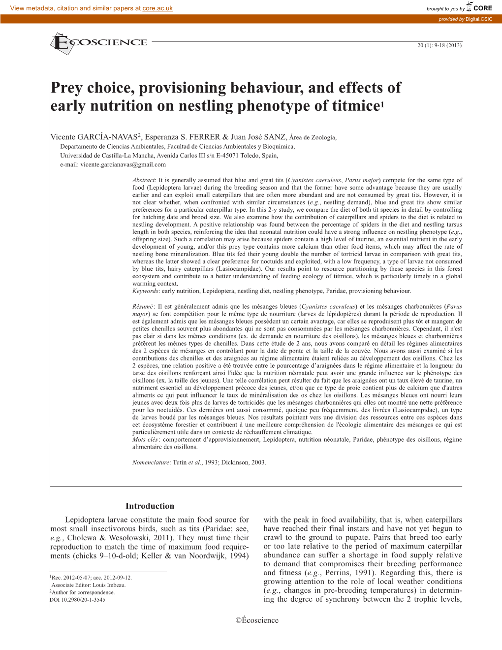Prey Choice, Provisioning Behaviour, and Effects of Early Nutrition on Nestling Phenotype of Titmice1