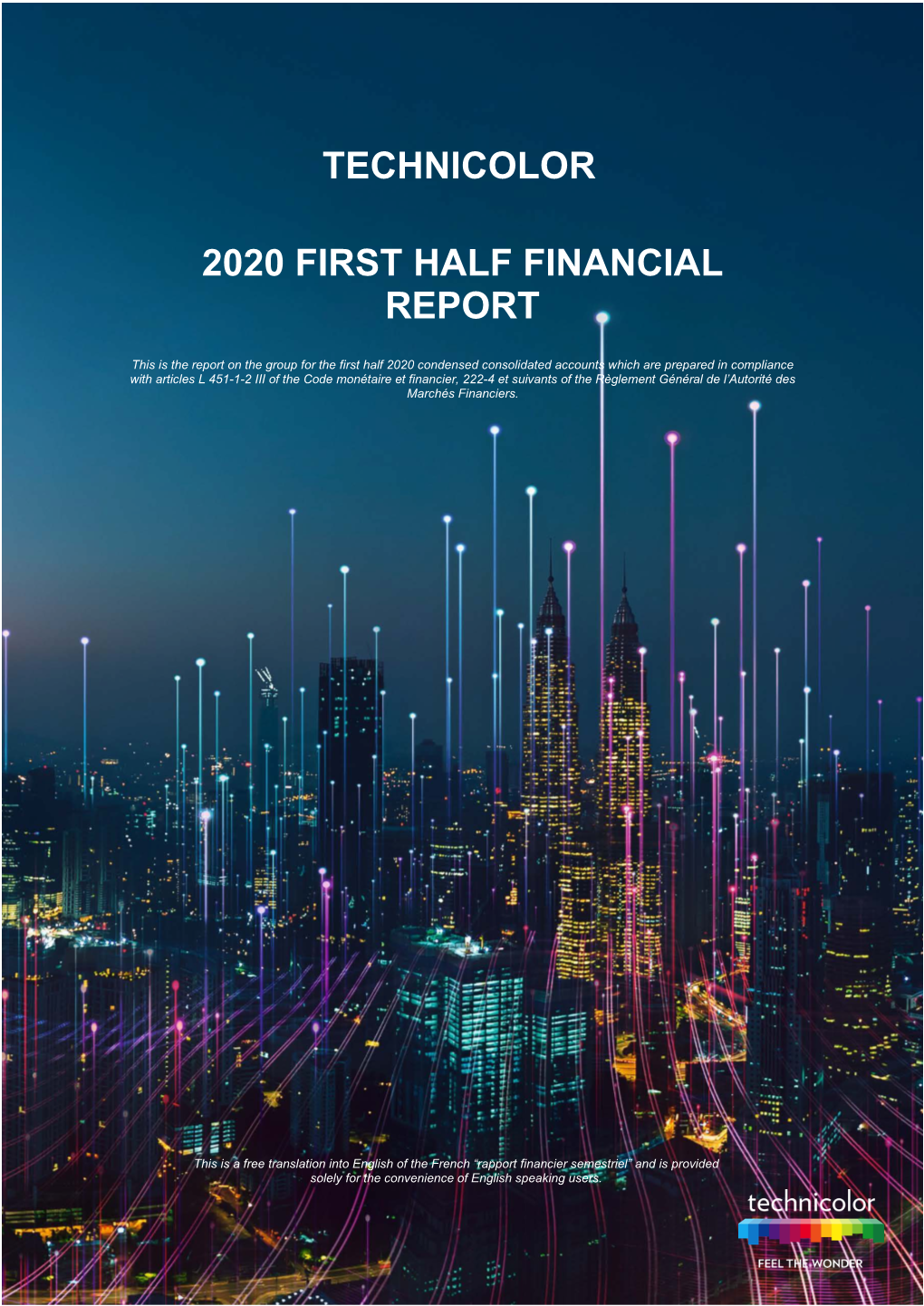 24 July 2020 2020 FIRST HALF FINANCIAL REPORT