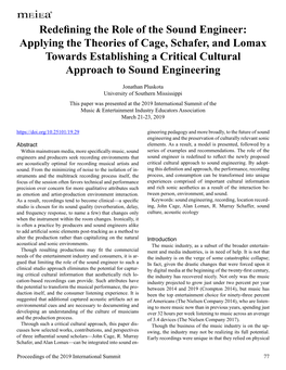 Redefining the Role of the Sound Engineer: Applying the Theories of Cage, Schafer, and Lomax Towards Establishing a Critical Cultural Approach to Sound Engineering