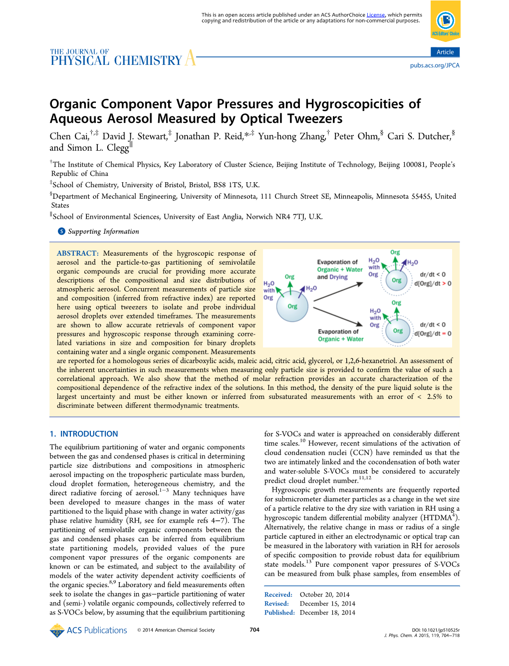 Organic Component Vapor Pressures and Hygroscopicities of Aqueous Aerosol Measured by Optical Tweezers † ‡ ‡ ‡ † § § Chen Cai, , David J