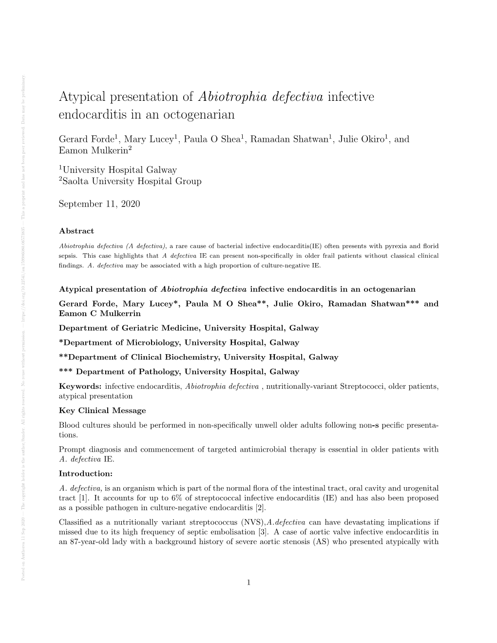 Atypical Presentation of Abiotrophia Defectiva Infective Endocarditis in an Octogenarian