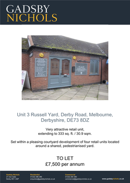 Unit 3 Russell Yard, Derby Road, Melbourne, Derbyshire, DE73 8DZ