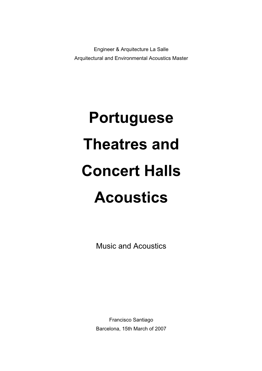 Portuguese Theatres and Concert Halls Acoustics