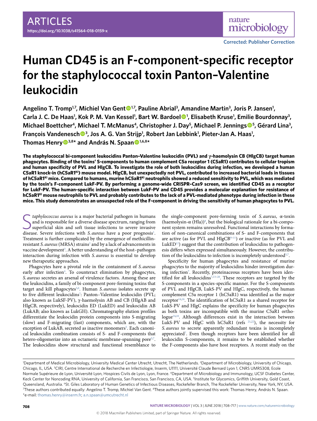 Human CD45 Is an F-Component-Specific Receptor for the Staphylococcal Toxin Panton–Valentine Leukocidin