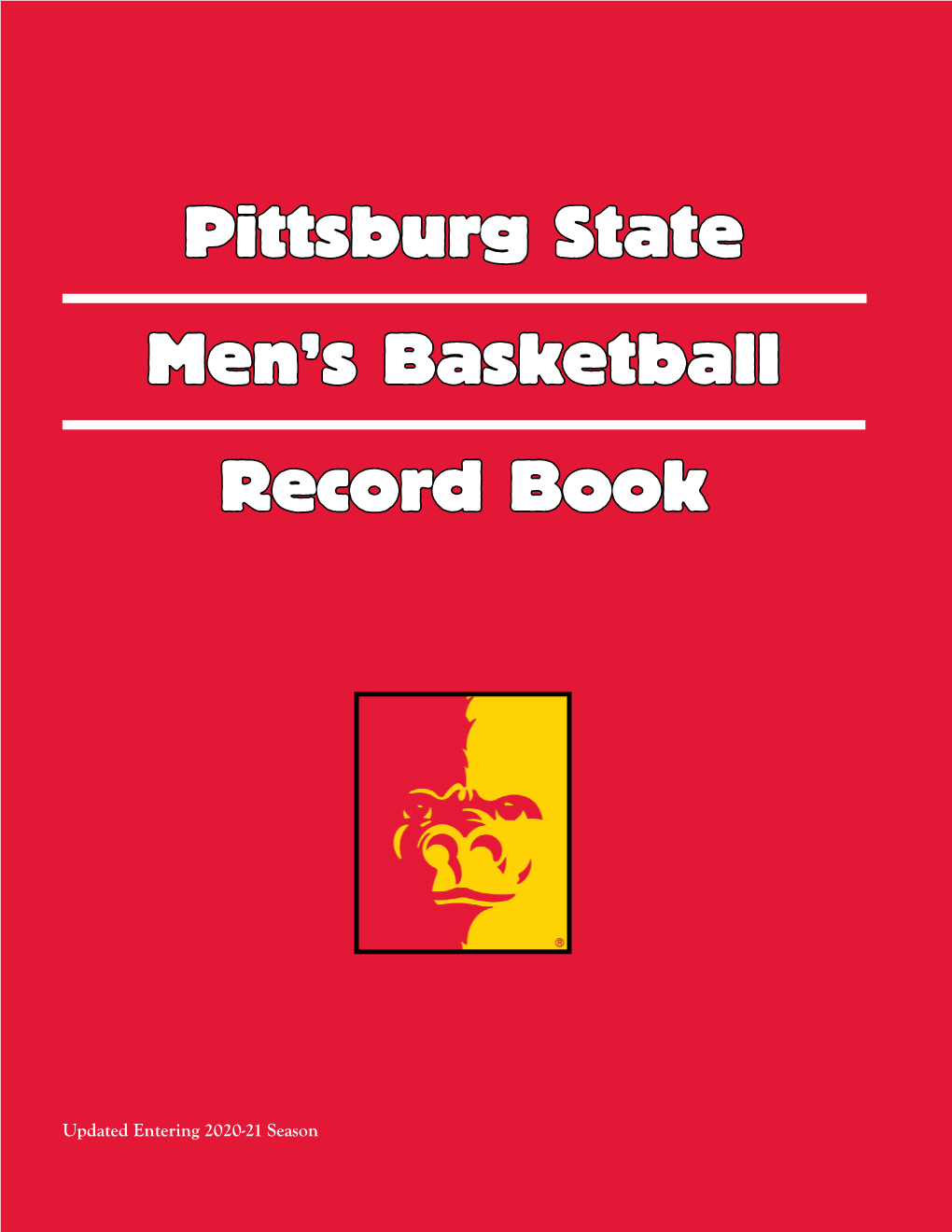 Pittsburg State Men's Basketball Record Book